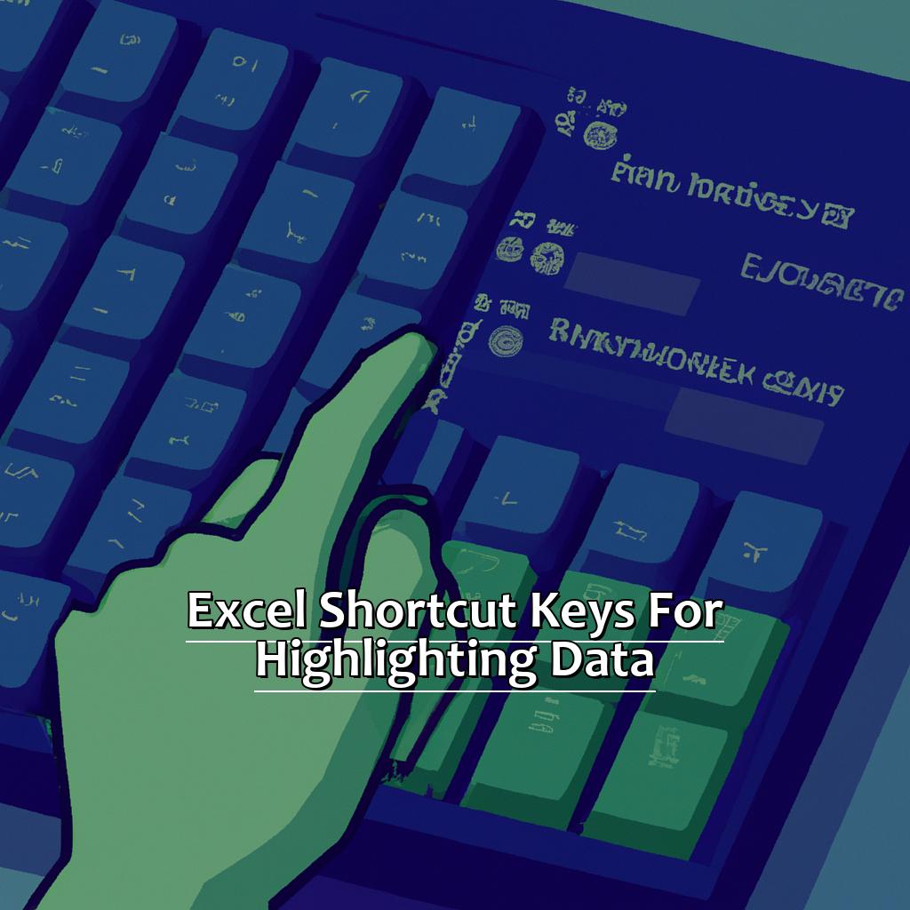 Excel Shortcut Keys for Highlighting Data-The Shortcut Key to Highlighting Data in Excel, 
