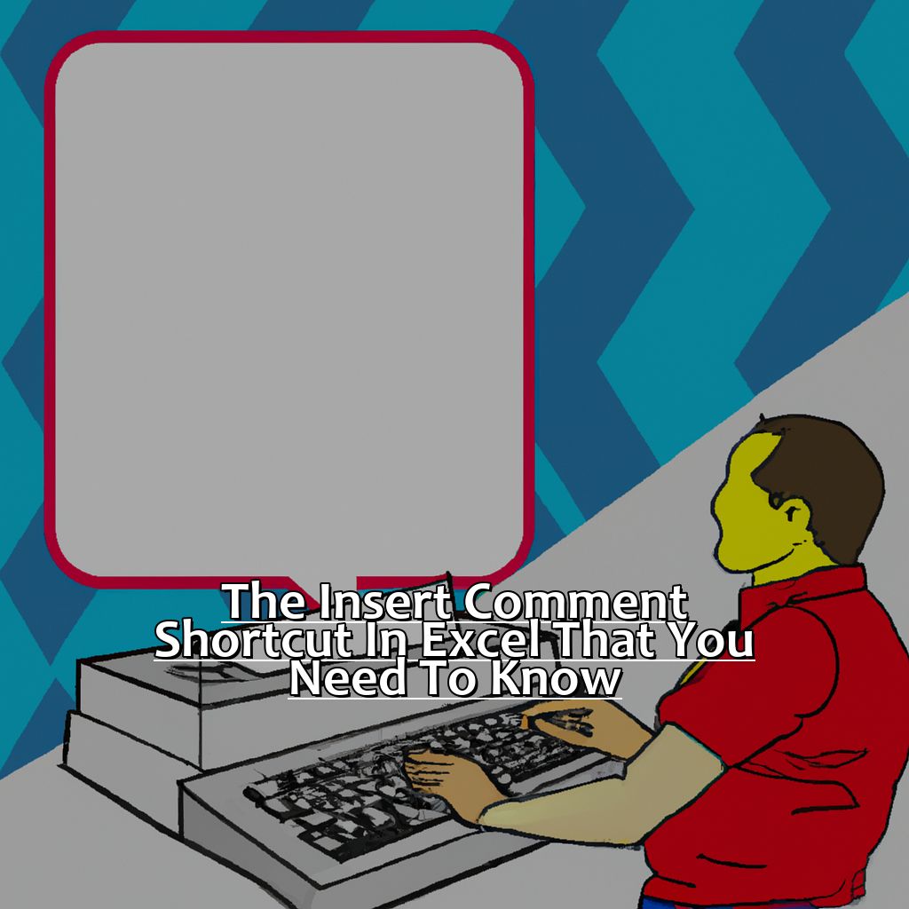 The Insert Comment Shortcut In Excel That You Need To Know